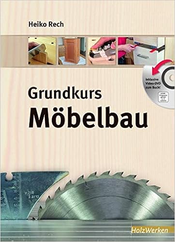 Grundkurs Möbelbau Inkl Dvd Amazonde Heiko Rech Bã¼cher