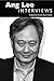 Ang Lee: Interviews (Conversations with Filmmakers Series) by Karla Rae Fuller