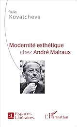 Modernité esthétique chez André Malraux