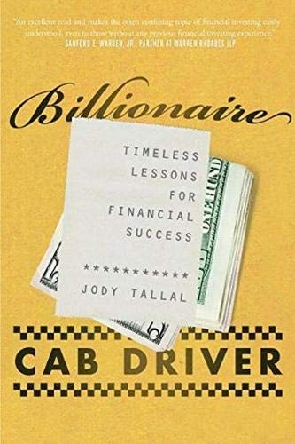 Billionaire Cab Driver: Timeless Lessons for