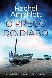 Livro O Preço do Diabo: Português (BR) (As Investigações da Detetive Kay Hunter (Português (BR)) Livro 4)