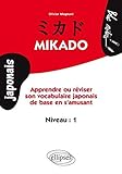 Mikado, Apprendre ou réviser le vocabulaire japonais de base en s'amusant - Niveau 1 (Bloc-notes) by 