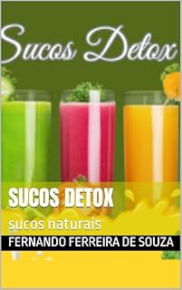 Livro sucos detox: sucos naturais