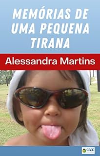 Livro Memórias de uma Pequena Tirana