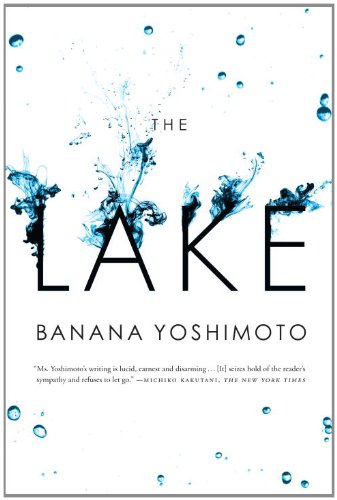 The Lake Kindle Edition By Banana Yoshimoto Michael Emmerich