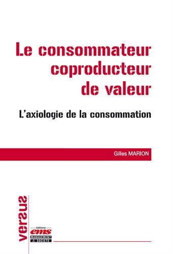 Le  consommateur coproducteur de valeur