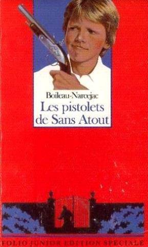 Les  Pistolets de Sans Atout