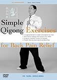 Simple Qigong: Exercises for Back Pain Relief