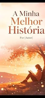 Livro A minha melhor história