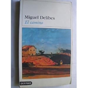 El Camino (Spanish Edition)