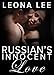 Russian's Innocent Love (Drobilka Family Series #1)