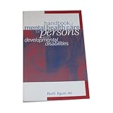 Paperback Handbook of Mental Health Care for Persons with Developmental Disabilities Book