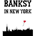 Banksy in New York