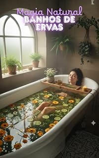 Livro Magia Natural: Banhos de Ervas