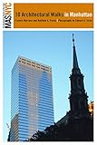 The Municipal Art Society of New York: Ten Architectural Walks in Manhattan by 