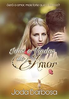 Livro Idas e Vindas do Amor