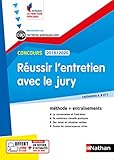 Réussir l'entretien avec le jury - Concours 2019-2020 - Numéro 32 - Catégorie A, B et C (IFP) 2019 (CONCOURS ADMINISTRATIFS) (French Edition) by 
