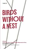 Birds without a Nest: A Novel: A Story of Indian Life and Priestly Oppression in Peru (Texas Pan American Series)