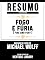 Livro Resumo Estendido: Fogo E Fúria (Fire And Fury) - Baseado No Livro De Michael Wolff