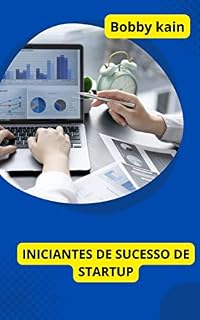 Livro INICIANTES DE SUCESSO DE STARTUP