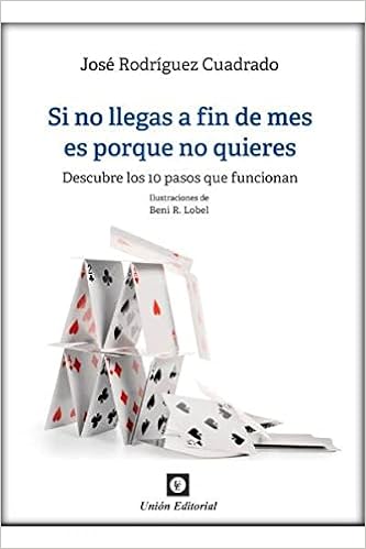Si No Llegas A fin De Mes Es Porque No Quieres: Descubre los ...