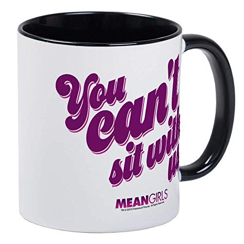 You Can't Sit With Us Mug - Ceramic 11oz RINGER Coffee/Tea Cup Gift Stocking Stuffer