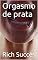 Livro Orgasmo de prata
