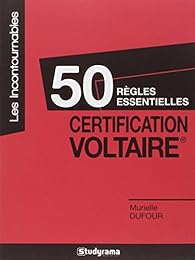 50 règles essentielles, certification Voltaire