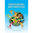 Navigating Metabolism