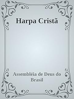 Livro Harpa Cristã Oficial - Assembléia de Deus: Hinário oficial das Assembleias de Deus no Brasil, foi lançada em 1922. Com 640 hinos. (Série Inicial)