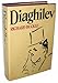 Diaghilev by Buckle Richard (1979-01-01) by 