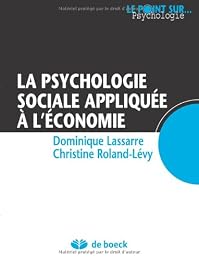 La  psychologie sociale appliquée à l'économie