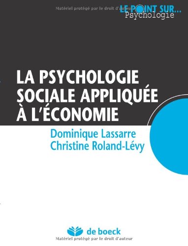 La  psychologie sociale appliquée à l'économie