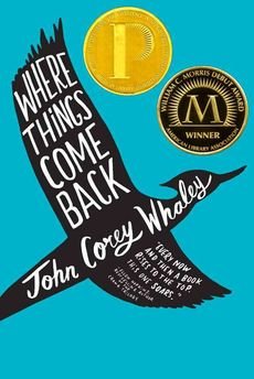 [(Where Things Come Back )] [Author: John Corey Whaley] [Sep-2012]