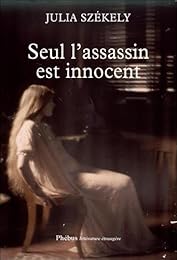 Seul l'assassin est innocent