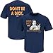 Chicago Football Fans. Don't be a D!ck (Anti-Packers). Navy T-Shirt (Sm-5X) or Sticker