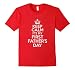 Men's Keep Calm It's My First Father's Day Funny Gift for New Dad