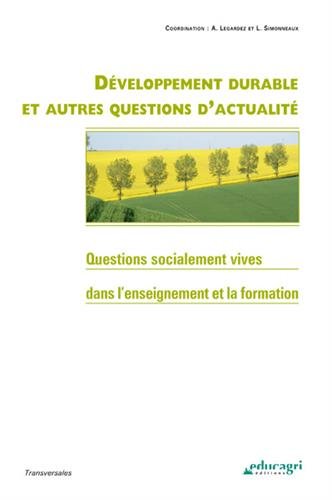 Développement durable et autres questions d'actualité