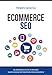 Ecommerce SEO: An advanced guide to on-page search engine optimization for ecommerce by Mr Traian Neacsu