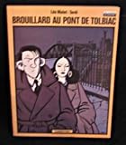 Brouillard au pont de Tolbiac (Les Romans A suivre) (French Edition) by 