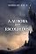 Livro A Aurora dos Escolhidos (Reis e Feiticeiros — Livro #7)