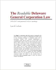 The Readable Delaware General Corporation Law 2016 2017