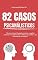 Livro 82 Casos Psicanalíticos: O Inconsciente em Cena