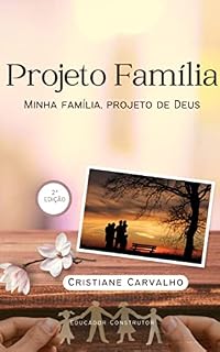 Livro Projeto Família: Minha Família, projeto de Deus