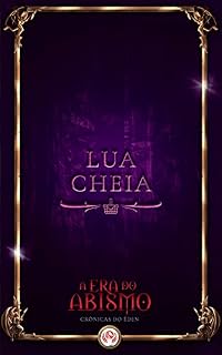 Livro Lua Cheia: Contos de Era do Abismo