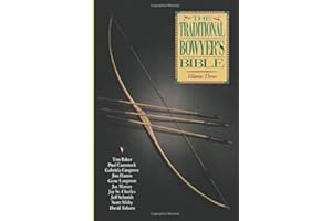 Traditional Bowyer's Bible, Volume 3