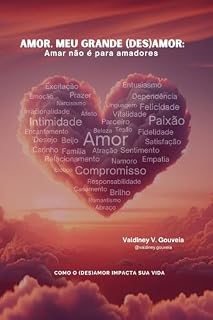 Livro Amor, meu grande (des)amor: Amar não é para amadores