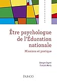 Etre psychologue de l'Education nationale - 2e éd. - Missions et pratique by