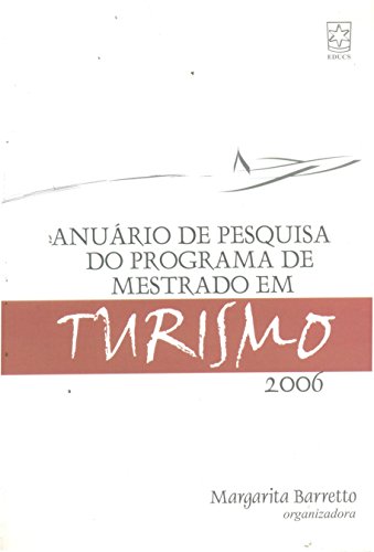 Livro Anuário de Pesquisa do Programa de Mestrado em Turismo