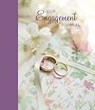 Our Engagement Journal by